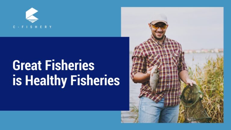 Great Fisheries is Healthy Fisheries